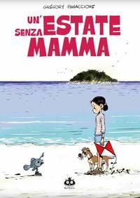 Produktbild: Un' estate senza mamma