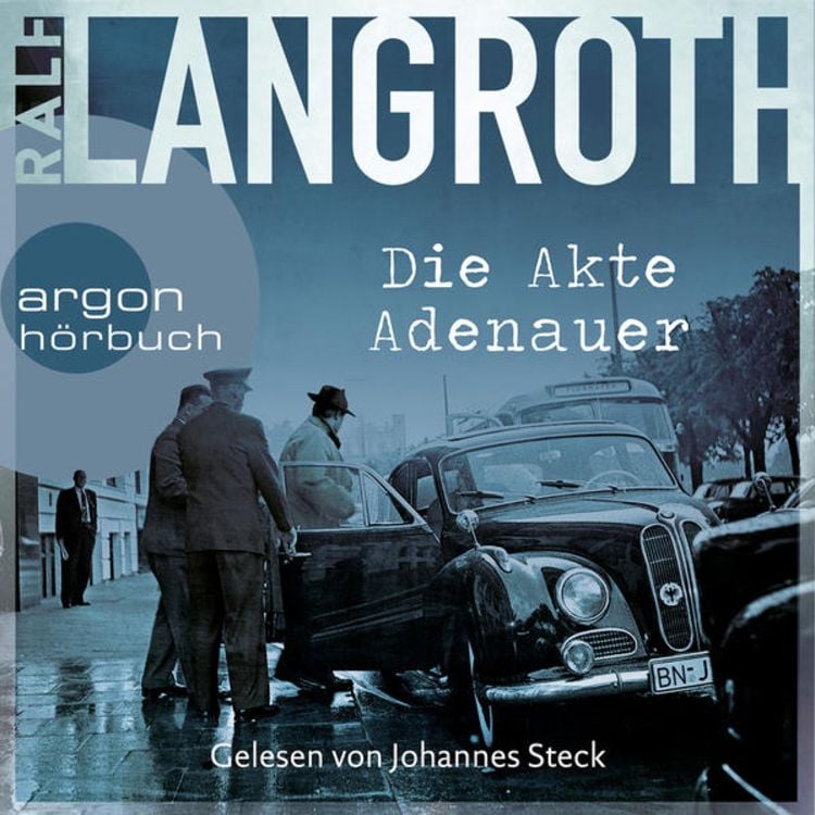 Bild vom Artikel Die Akte Adenauer vom Autor Ralf Langroth