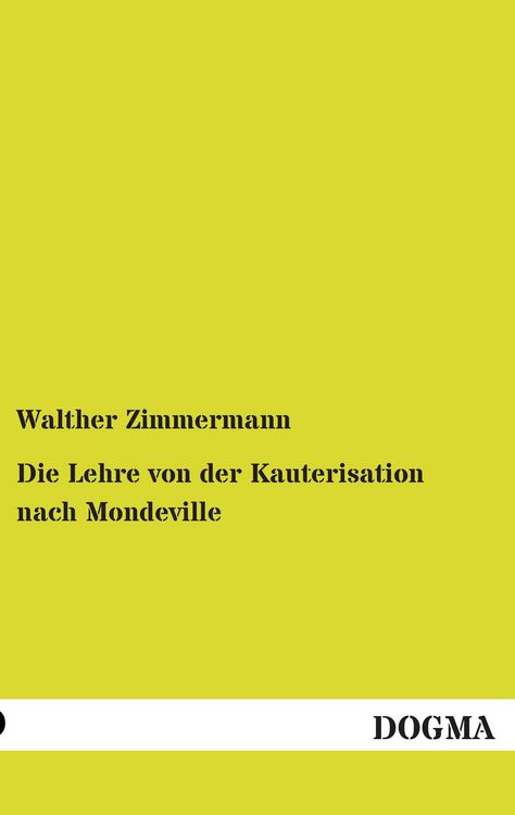 Produktbild: Die Lehre von der Kauterisation nach Mondeville