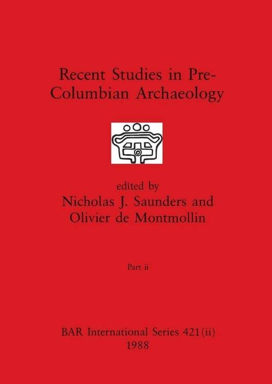 Produktbild: Recent Studies in Pre-Columbian Archaeology, Part ii