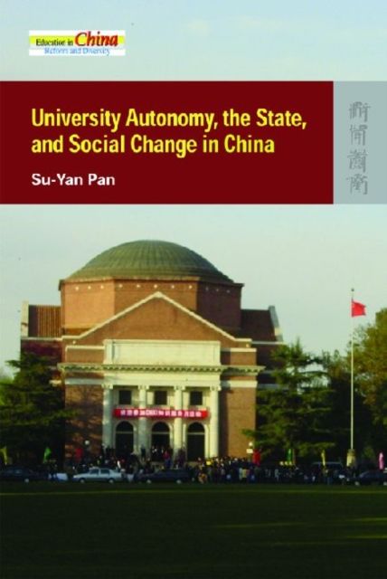 Produktbild: University Autonomy, the State, and Social Change in China