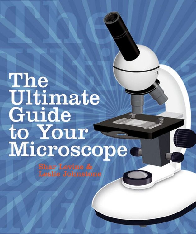 Produktbild: The Ultimate Guide to Your Microscope