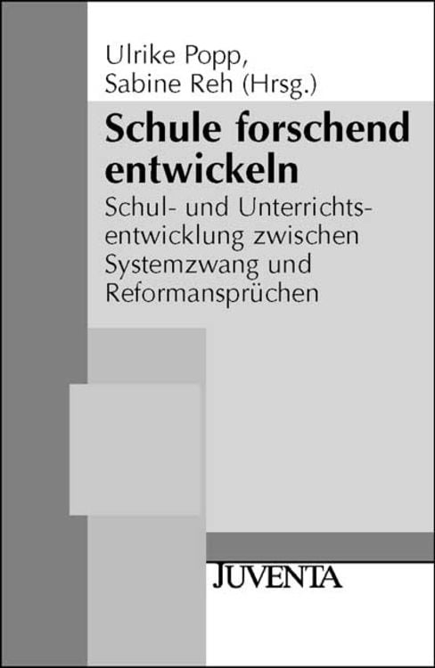 Bild vom Artikel Schule forschend entwickeln vom Autor Ulrike Popp