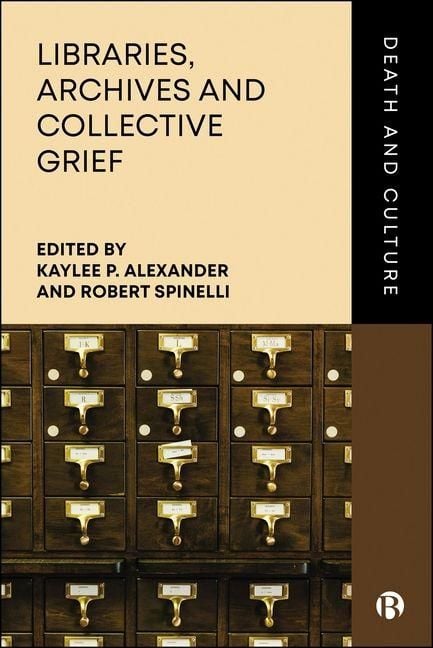 Produktbild: Libraries, Archives and Collective Grief