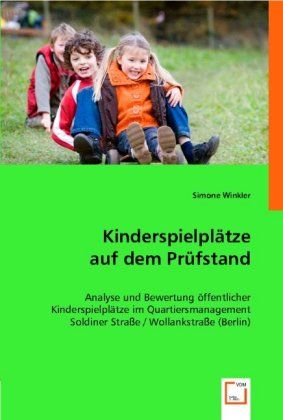 Produktbild: Winkler, S: Kinderspielpl&auml;tze auf dem Pr&uuml;fstand