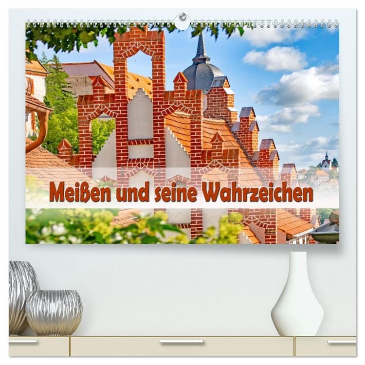 Produktbild: Mei&szlig;en und seine Wahrzeichen (hochwertiger Premium Wandkalender 2026 DIN A2 quer), Kunstdruck in Hochglanz