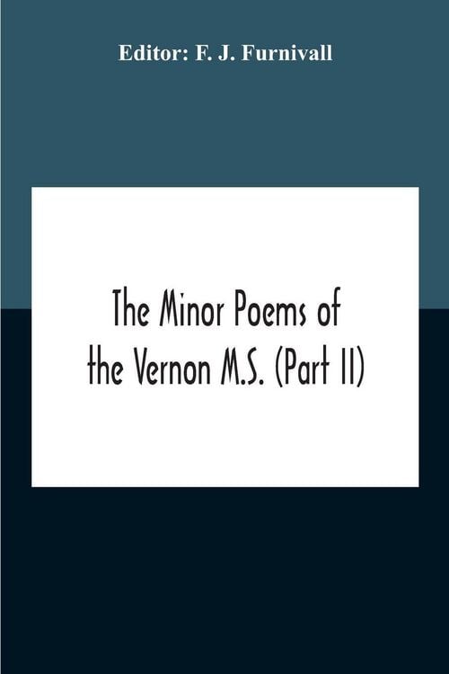 Produktbild: The Minor Poems Of The Vernon M.S. (Part Ii) (With A Few From The Digby Mss. 2 And 86)