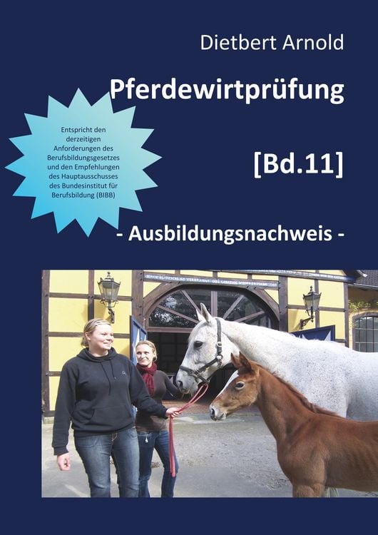 Bild vom Artikel Pferdewirtprüfung [Bd. 11] vom Autor Dietbert Arnold