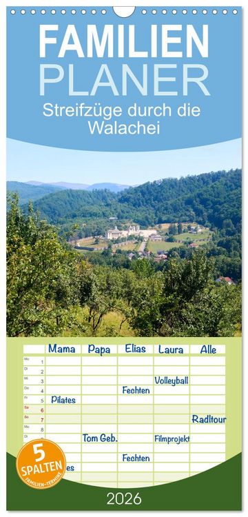 Produktbild: Familienplaner 2026 - Streifz&uuml;ge durch die Walachei mit 5 Spalten (Wandkalender, 21 x 45 cm) CALVENDO