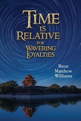Produktbild: Time is Relative for Wavering Loyalties