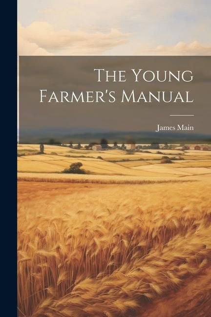 Produktbild: The Young Farmer's Manual