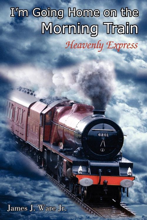 Produktbild: I'm Going Home on the Morning Train