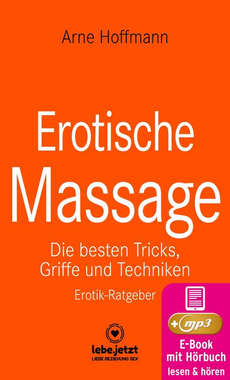 Bild vom Artikel Erotische Massage | Erotischer Ratgeber vom Autor Arne Hoffmann