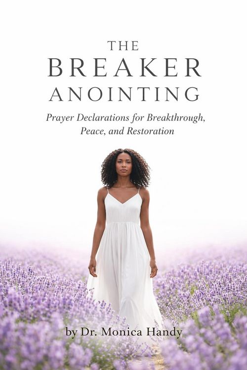 Produktbild: The Breaker Anointing - Prayer Declarations for Breakthrough, Peace, and Restoration