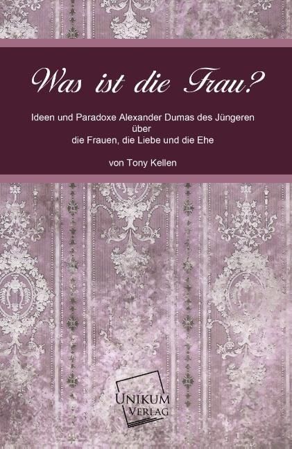 Produktbild: Kellen, T: Was ist die Frau?