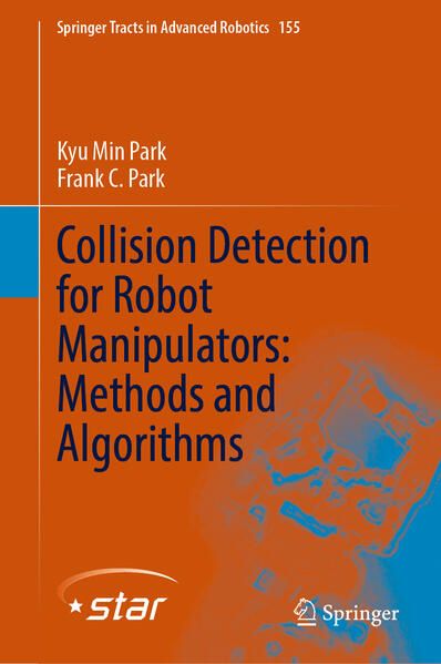 Produktbild: Collision Detection for Robot Manipulators: Methods and Algorithms