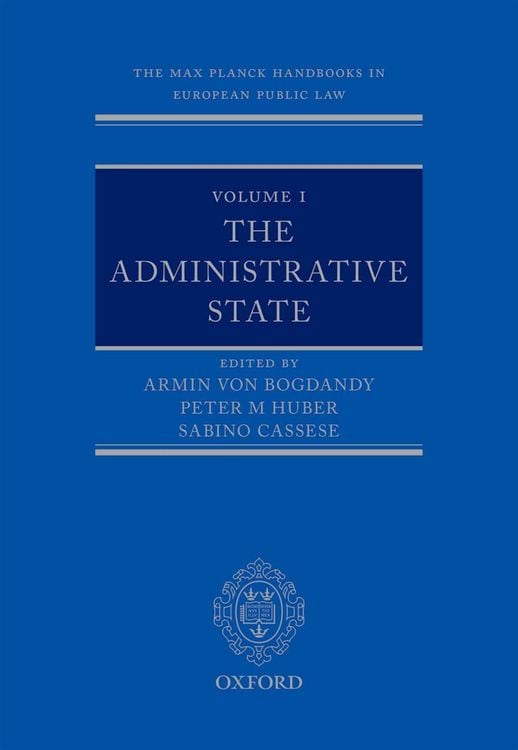 Produktbild: The Max Planck Handbooks in European Public Law: Volume I: The Administrative State