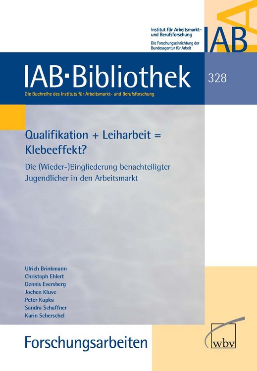 Produktbild: Qualifikation + Leiharbeit = Klebeeffekt?