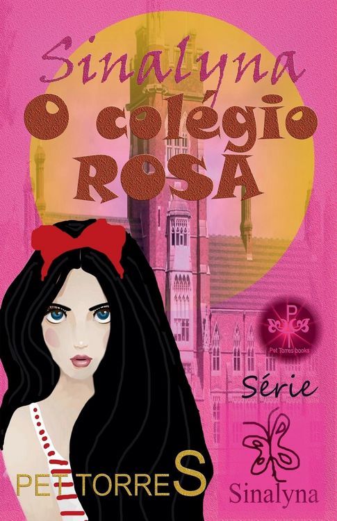 Produktbild: Sinalyna - O Col&eacute;gio Rosa