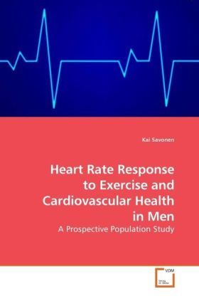 Produktbild: Savonen, K: Heart Rate Response to Exercise and Cardiovascul