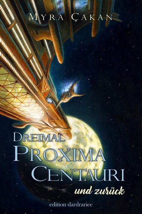 Produktbild: Dreimal Proxima Centauri und zur&uuml;ck