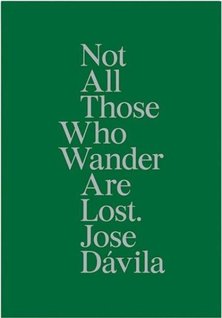 Produktbild: Jose D&aacute;vila, Not all those who wander are lost