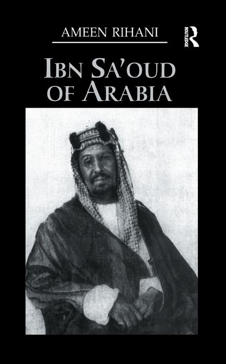 Produktbild: Ibn Sa'Oud Of Arabia
