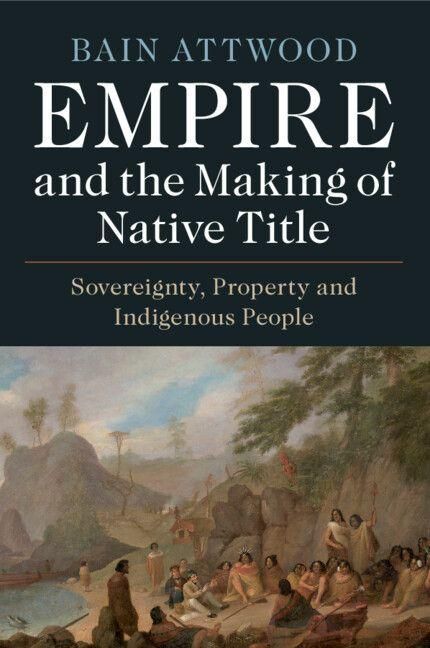 Produktbild: Empire and the Making of Native Title