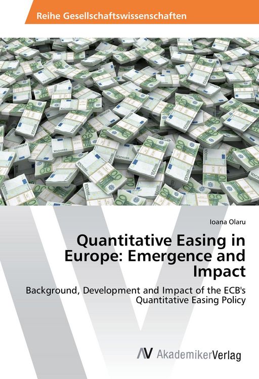 Produktbild: Quantitative Easing in Europe: Emergence and Impact