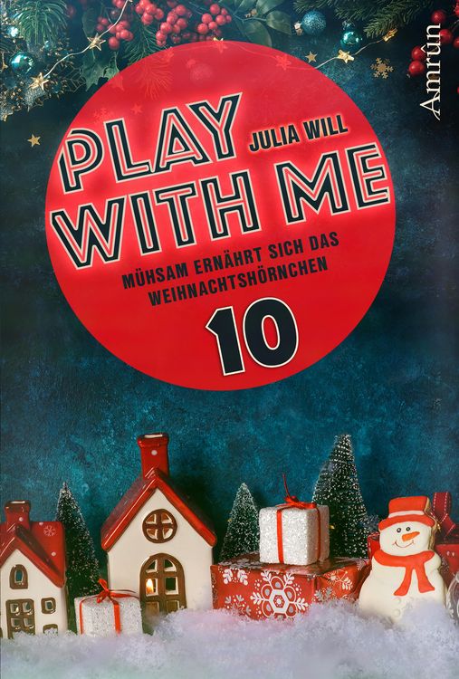 Produktbild: Play with me 10: M&uuml;hsam ern&auml;hrt sich das Weihnachtsh&ouml;rnchen