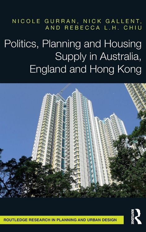 Produktbild: Politics, Planning and Housing Supply in Australia, England and Hong Kong