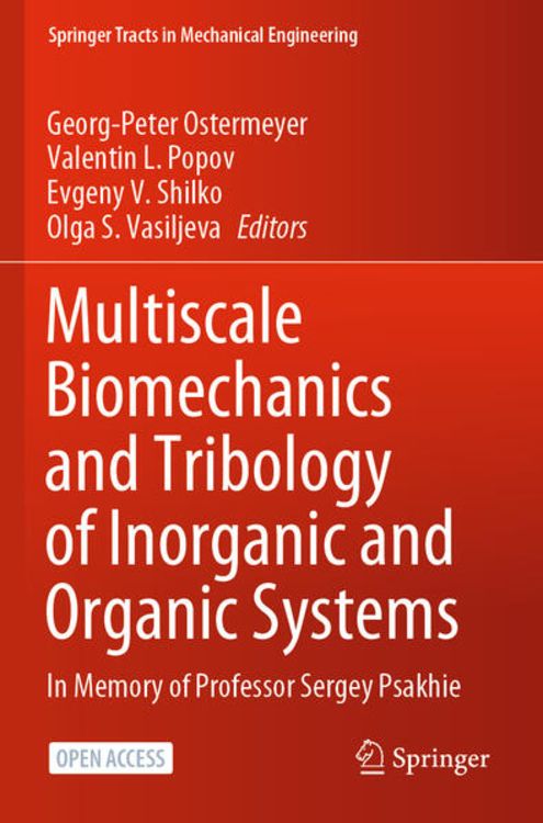 Produktbild: Multiscale Biomechanics and Tribology of Inorganic and Organic Systems