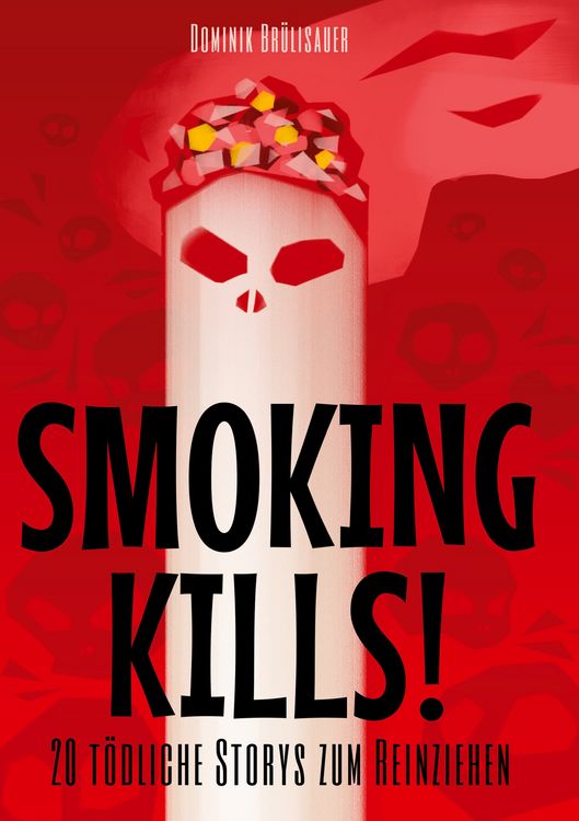 Produktbild: Smoking kills!