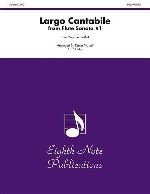 Produktbild: Loeillet, J: Largo Cantabile (from Flute Sonata #1)