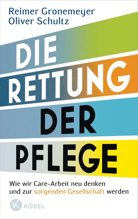 Produktbild: Die Rettung der Pflege