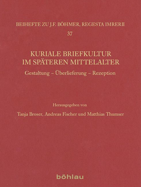 Produktbild: Kuriale Briefkultur im sp&auml;teren Mittelalter