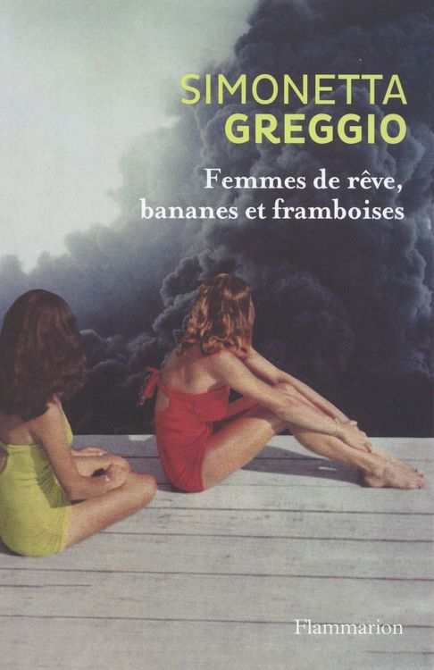 Produktbild: Femmes de r&ecirc;ve, bananes et framboises