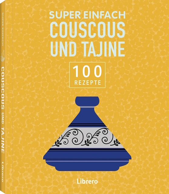 Produktbild: Super Einfach - Couscous und Tajine