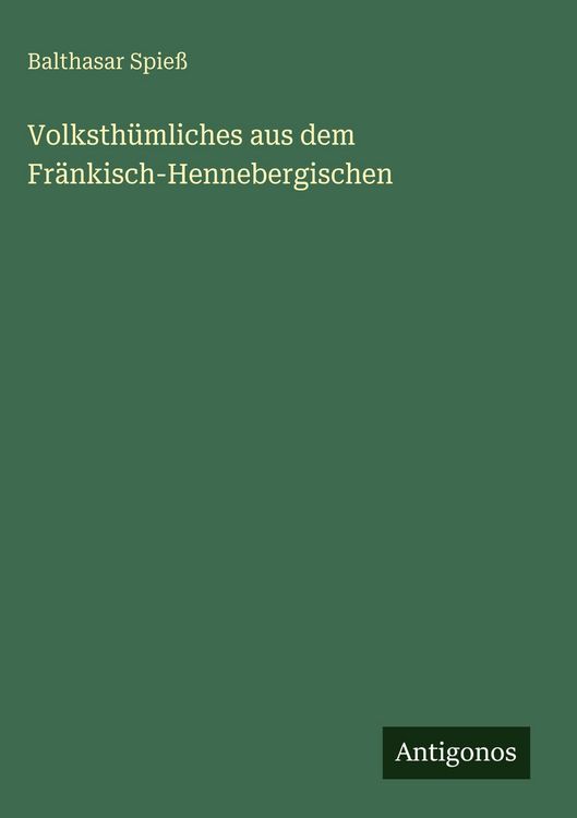 Produktbild: Volksth&uuml;mliches aus dem Fr&auml;nkisch-Hennebergischen