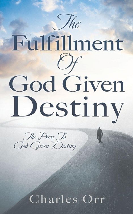 Produktbild: The Fulfillment Of God Given Destiny