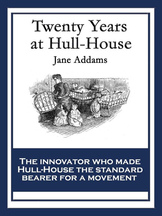 Produktbild: Twenty Years at Hull House