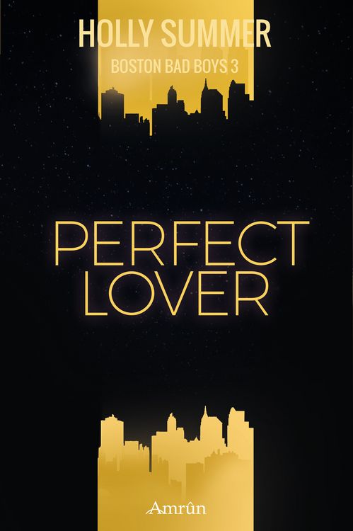 Produktbild: Perfect Lover (Boston Bad Boys Band 3)