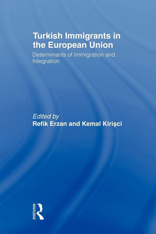 Produktbild: Turkish Immigrants in the European Union