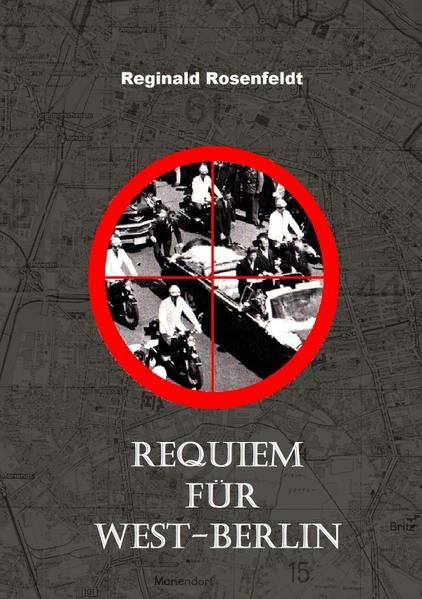 Produktbild: Kowalski Thriller / Requiem f&uuml;r West-Berlin