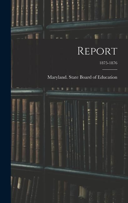 Produktbild: Report; 1875-1876