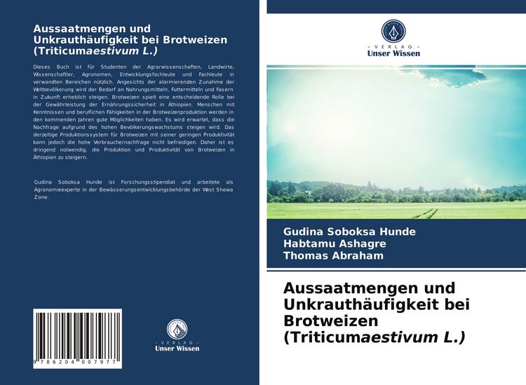 Produktbild: Aussaatmengen und Unkrauth&auml;ufigkeit bei Brotweizen (Triticumaestivum L.)
