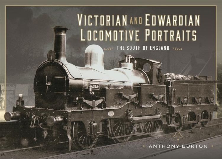 Produktbild: Victorian and Edwardian Locomotive Portraits - The South of England