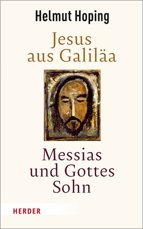 Produktbild: Jesus aus Galil&auml;a &ndash; Messias und Gottes Sohn