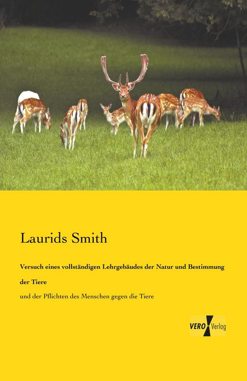 Produktbild: Versuch eines vollst&auml;ndigen Lehrgeb&auml;udes der Natur und Bestimmung der Tiere