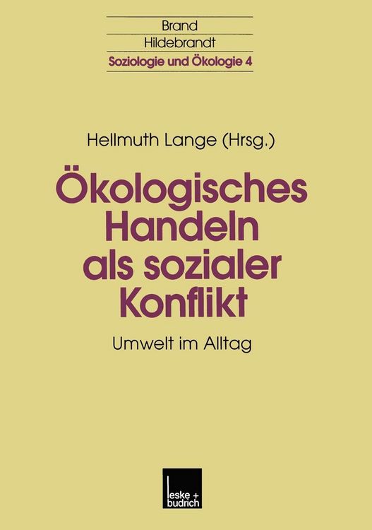 Produktbild: &Ouml;kologisches Handeln als sozialer Konflikt